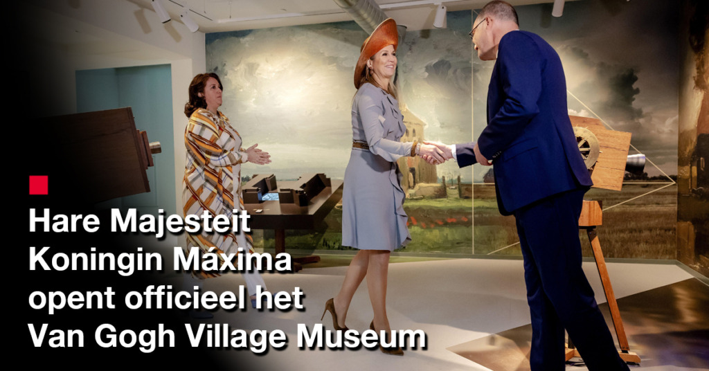 van-gogh-village-museum-nuenen-opening-koningin-maxima